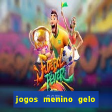 jogos menino gelo menina lava